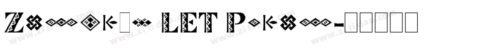 Zinjaro LET Plain字体转换
